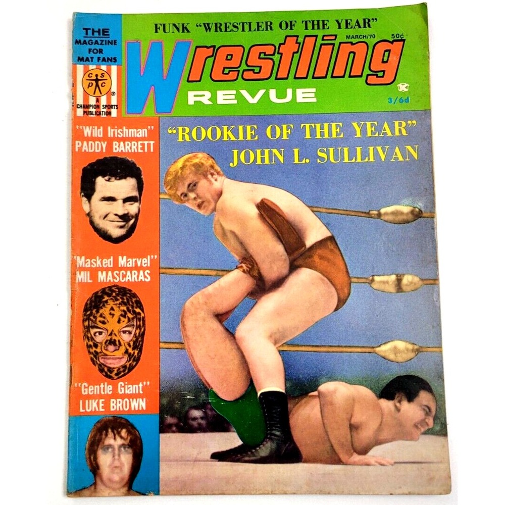 WRESTLING REVUE‎ MAR 1970 - LUKE BROWN / MIL MASCARAS / JOHN SULLIVAN